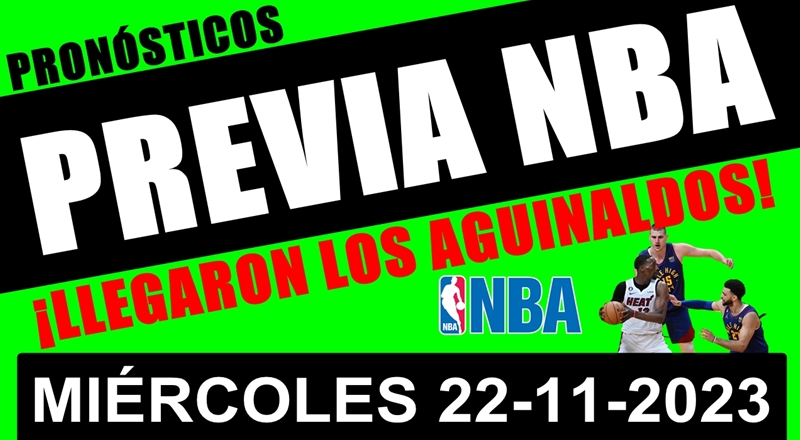 HUBO JUGADA MILLONARIA MIÉRCOLES 22 11 2023 NBA 14 JUEGOS JORNADA