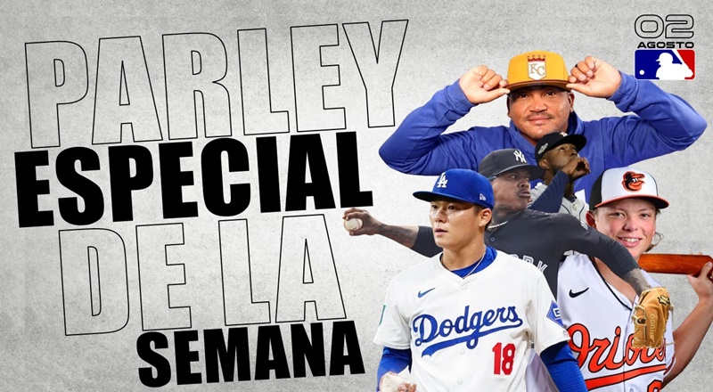 HOY VIERNES 02-08-2024 MLB PARLEY ESPECIAL DE LA SEMANA ¡LO MÁS FIJO EN